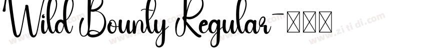 Wild Bounty Regular字体转换